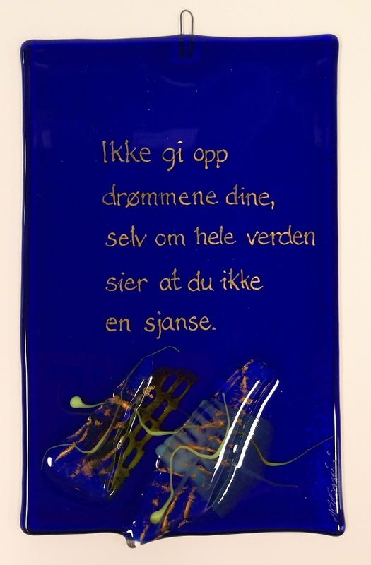 Hustavle i glass, Ikke gi opp..